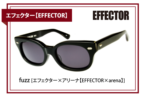 エフェクター×アリーナ【EFFECTOR×arena】fuzz