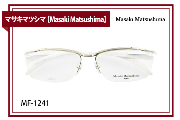 マサキマツシマ【Masaki Matsushima】MF-1241